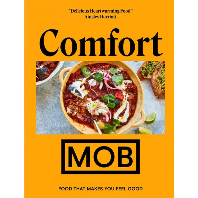 Comfort Mob: Food That Makes You Feel Good