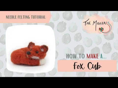 The Makerss - Small Fox Cub Needle Felt Kit